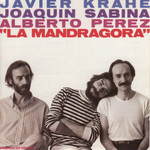 La Mandragora Joaquin Sabina