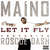 Disco Let It Fly (Featuring Roscoe Dash) (Cd Single) de Maino