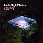 Late Night Tales: Mgmt Mgmt