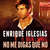 Disco No Me Digas Que No (Featuring Wisin & Yandel) (Cd Single) de Enrique Iglesias