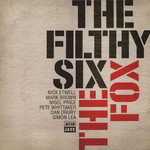 The Fox The Filthy Six