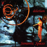 Semantic Spaces Delerium