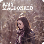 Life In A Beautiful Light (Deluxe Edition) Amy Macdonald
