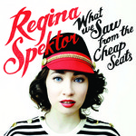 What We Saw From The Cheap Seats Regina Spektor