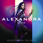 Heartbreak On Hold (Deluxe Edition) Alexandra Burke