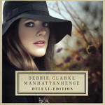 Manhattanhenge (Deluxe Edition) Debbie Clarke