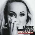 Looking For Mr. God Louise Hoffsten