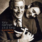 A Wonderful World Tony Bennett & K.d. Lang