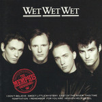 The Memphis Sessions Wet Wet Wet