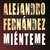 Cartula frontal Alejandro Fernandez Mienteme (Cd Single)