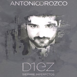 Diez Siepmre Imperfctos (Dvd) Antonio Orozco