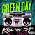 Cartula frontal Green Day Kill The Dj (Cd Single)
