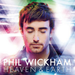 Heaven & Earth Phil Wickham