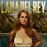 Born To Die: The Paradise Edition Lana Del Rey