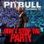 Caratula frontal de Don't Stop The Party (Featuring Tjr) (Cd Single) Pitbull