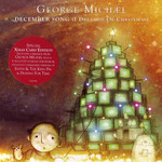 December Song (I Dreamed Of Christmas) (Cd Single) George Michael
