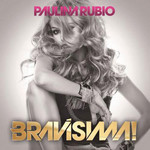 Bravisima Paulina Rubio