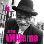 Life Andre Williams