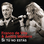 Si Tu No Estas (Featuring Amaia Montero) (Cd Single) Franco De Vita