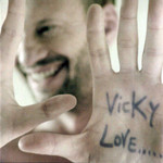 Vicky Love Biagio Antonacci