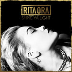 Shine Ya Light (Cd Single) Rita Ora