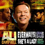 Everways (Featuring Craig David) / She's A Lady (Featuring Shaggy) (Cd Single) Ali Campbell