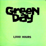 1000 Hours (Ep) Green Day
