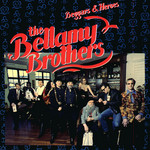 Beggars And Heroes The Bellamy Brothers
