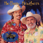 Reggae Cowboys The Bellamy Brothers