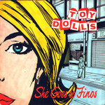 She Goes To Finos (Cd Single) The Toy Dolls