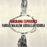 Fangnawa Experience Fanga & Maalem Abdallah Guinea