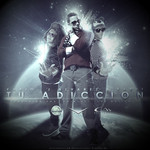 Tu Adiccion (Featuring J Alvarez) (Cd Single) Kario & Yaret