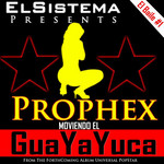 Guayayuca (Cd Single) Prophex