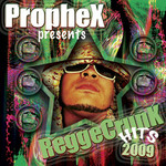 Reggecrunk Hits 2009 Prophex