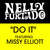 Carátula frontal Nelly Furtado Do It (Featuring Missy Elliott) (Cd Single)