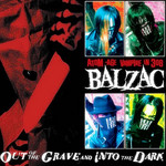Out Of The Grave And Into The Dark Balzac