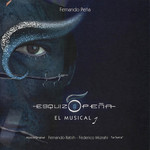Esquizopeña (El Musical) Fernando Peña