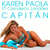 Caratula frontal de Capitan (Featuring Camaleon Landaez) (Cd Single) Karen Paola
