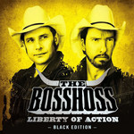 Liberty Of Action (Black Edition) The Bosshoss