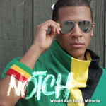 Would A Tek A Miracle (Cd Single) Notch