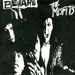 Beware (Ep) The Misfits