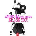 Erase You (Featuring Helene) (Cd Single) Andre Ola
