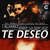 Caratula frontal de Te Deseo (Featuring Jenny La Sexy Voz) (Chosen Few Remix) (Cd Single) J Alvarez