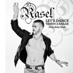 Let's Dance, Vamos A Bailar (Featuring Baby Noel) (Cd Single) Rasel