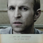 Best Of 1996-2013 Jay-Jay Johanson