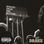 Started From The Bottom (Cd Single) Drake