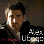 Mil Horas (Cd Single) Alex Ubago