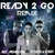Caratula frontal de Ready To Go (Featuring Dyland & Lenny) (Remix) (Cd Single) Ale Mendoza