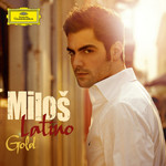 Latino Gold Milos Karadaglic