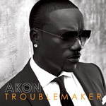 Troublemaker (Featuring Sweet Rush) (Cd Single) Akon